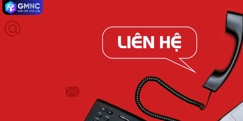 Thực hiện liên hệ GMNC qua hotline để xử lý sự cố nạp rút